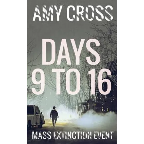 Days 9 to 16 - Paperback