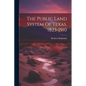 The Public Land System Of Texas, 1823-1910 - Paperback