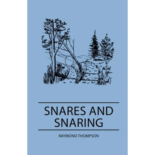 Snares and Snaring - Paperback