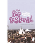 The Pop Festival: History, Music, Media, Culture - Paperback