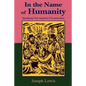In the Name of Humanity: Speaking Out Against Circumcision - Paperback