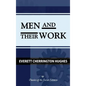 Men and Their Work - Hardcover