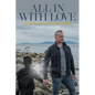 All In With Love: my journey to the hero within - Paperback