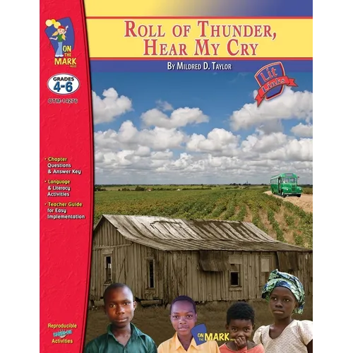 Roll of Thunder, Hear My Cry, by Mildred D. Taylor Lit Link Grades 4-6 - Paperback