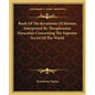 Book of the Revelation of Hermes Interpreted by Theophrastus Paracelsus Concerning the Supreme Secret of the World - Paperback