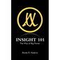Insight 101: The Way of Big Power - Paperback
