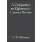 A Companion to Eighteenth-Century Britain - Paperback