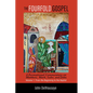 The Fourfold Gospel, Volume 1: A Formational Commentary on Matthew, Mark, Luke, and John: From the Beginning to the Baptist - Paperback