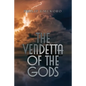 The Vendetta of the Gods - Paperback