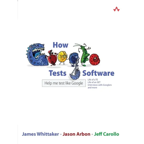 How Google Tests Software - Paperback