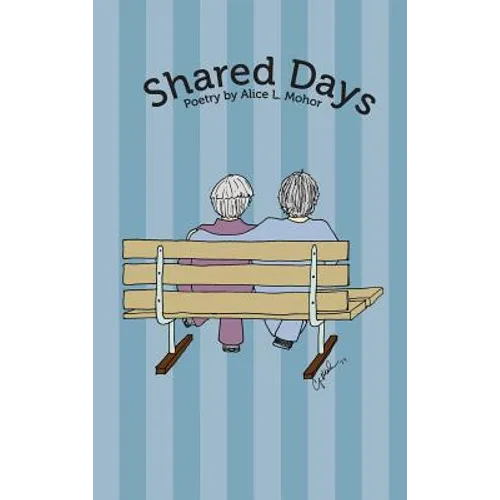 Shared Days - Hardcover