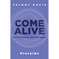 Come Alive: Proverbs: Conversations with Scripture - Paperback