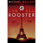The Red Rooster - Paperback