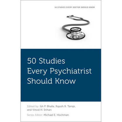 50 Studies Every Psychiatrist Should Know - Paperback