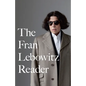The Fran Lebowitz Reader - Paperback