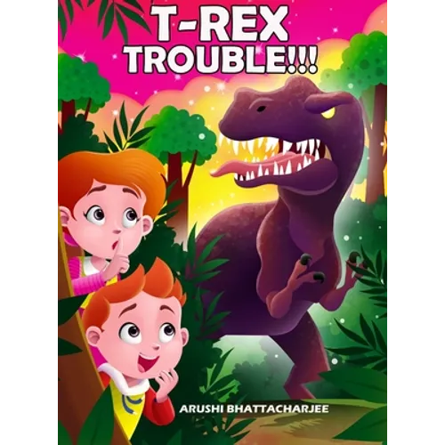 T-Rex Trouble!!!: An Adventure in Dinosaur Land - Hardcover