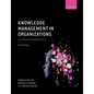 Knowledge Management in Organizations: A Critical Introduction - Paperback