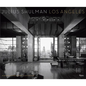 Julius Shulman Los Angeles: The Birth of a Modern Metropolis - Hardcover