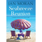 Seabreeze Reunion - Hardcover