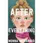 After Everything - Hardcover