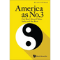 America as No.3: Get Real about China, India and the Rest - Hardcover
