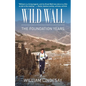 Wild Wall-The Foundation Years - Paperback