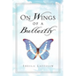 On Wings of A Butterfly - Paperback