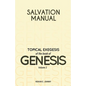 Salvation Manual: Topical Exegesis of the Book of Genesis - Volume 2 - Paperback