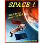 Space: Kids Book About the Solar System - Paperback