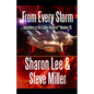 From Every Storm: Adventures in the Liaden Universe(R) Number 35 - Paperback