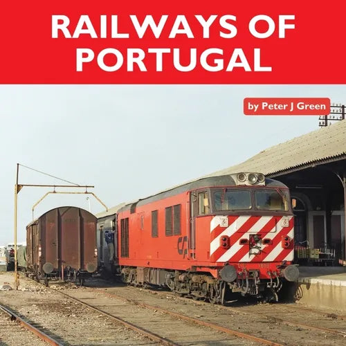Railways of Portugal - Hardcover