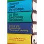 Power and Privilege in the Learning Sciences: Critical and Sociocultural Theories of Learning - Paperback