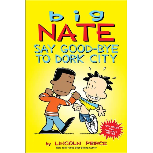 Say Good-Bye to Dork City - Hardcover