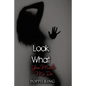 Look What You Made Me Do - Paperback