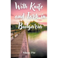 With Knife and Fork in Bulgaria - Paperback