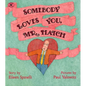Somebody Loves You, Mr. Hatch - Paperback