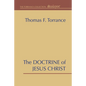 The Doctrine of Jesus Christ - Hardcover