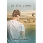 By the Creek - Paperback