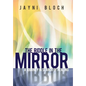 The Riddle in the Mirror: A Journey in Search of Healing - Hardcover