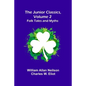 The Junior Classics, Volume 2: Folk Tales and Myths - Paperback