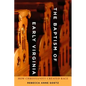 Baptism of Early Virginia: How Christianity Created Race - Paperback