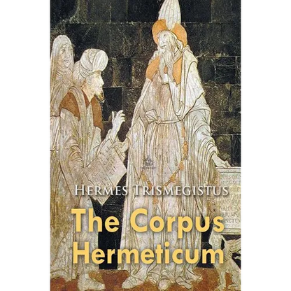 The Corpus Hermeticum - Paperback