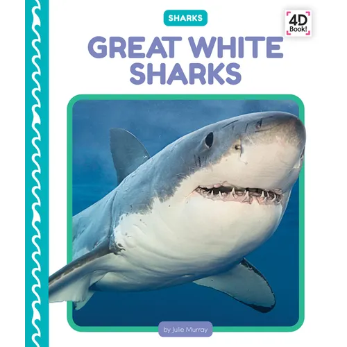 Great White Sharks - Library Binding