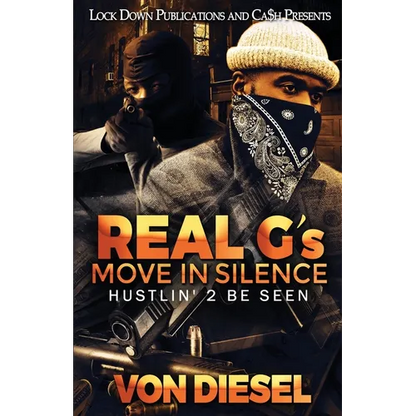 Real G's Move in Silence - Paperback