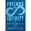 Friends for Infinity - Paperback