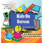 Kids on Screen - Hardcover