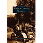 Waseca County, Minnesota - Hardcover