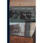 Chile Con Carne or The Camp and the Field - Paperback