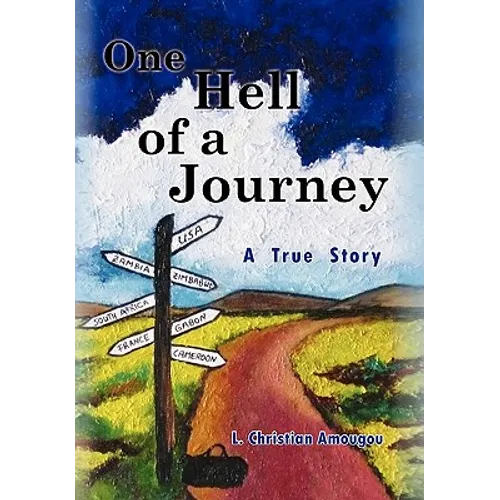 One Hell of a Journey - Paperback
