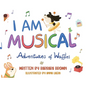I Am Musical: Adventures of Waffles - Hardcover